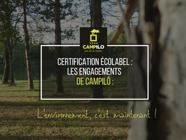 ecolabel-environnement-camping-campilo-4-etoiles-vendee ecolabel-environnement-camping-campilo-4-etoiles-vendee